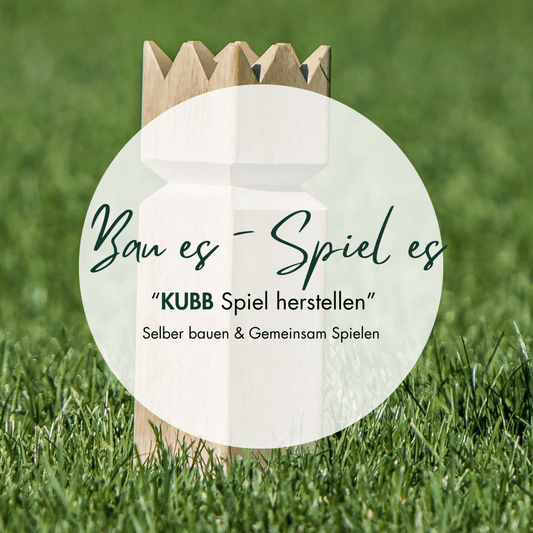 KUBB Bau es - Spiel es! Mittwoch, 17. Juni 2026 // 13.30 - 17.00 - Siliblu Boutique & Atelier