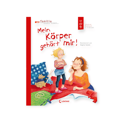 Mein Körper gehört mir! Starke Kinder, glückliche Kinder) - Siliblu Boutique &amp; Atelier