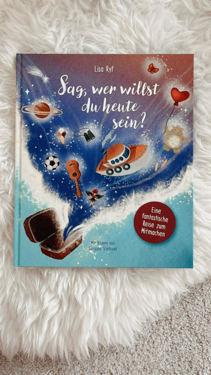 Sag, wer willst du heute sein? - Siliblu Boutique &amp; Atelier