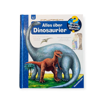 Wieso? Weshalb? Warum? Alles über Dinosaurier - Siliblu Boutique &amp; Atelier