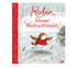 Robin, kleiner Weihnachtsheld - Siliblu Boutique & Atelier